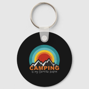 Camping Is My Favorite Season Funny Campers Glampi Keychain