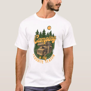 Camping Is My Favorite Season Motorhome Campervan T-Shirt