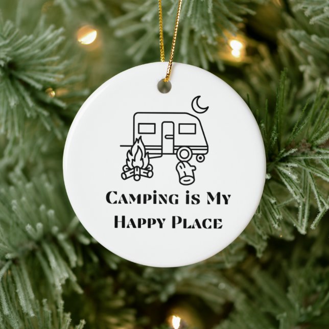 Camping is My Happy Place on a  Ceramic Ornament (Tree)