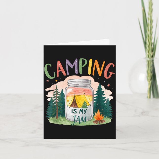 Camping is my jam tent forest theme  card (Front)