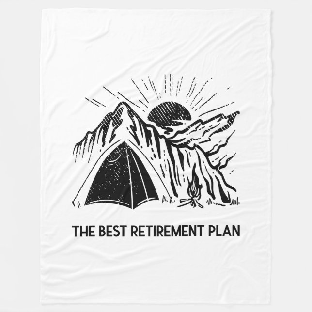 Camping Is My Retirement Plan Retired Camper Fleece Blanket (Front)