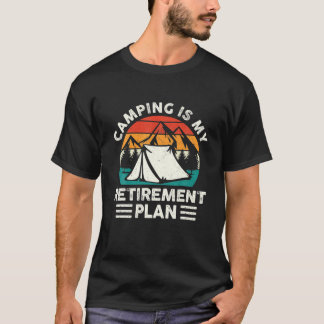 Camping Is My Retirement Plan Vintage Retro T-Shirt