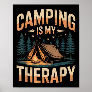 Camping Is My Therapy Fun Outdoor Campfire Family Poster