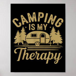 Camping is my therapy poster