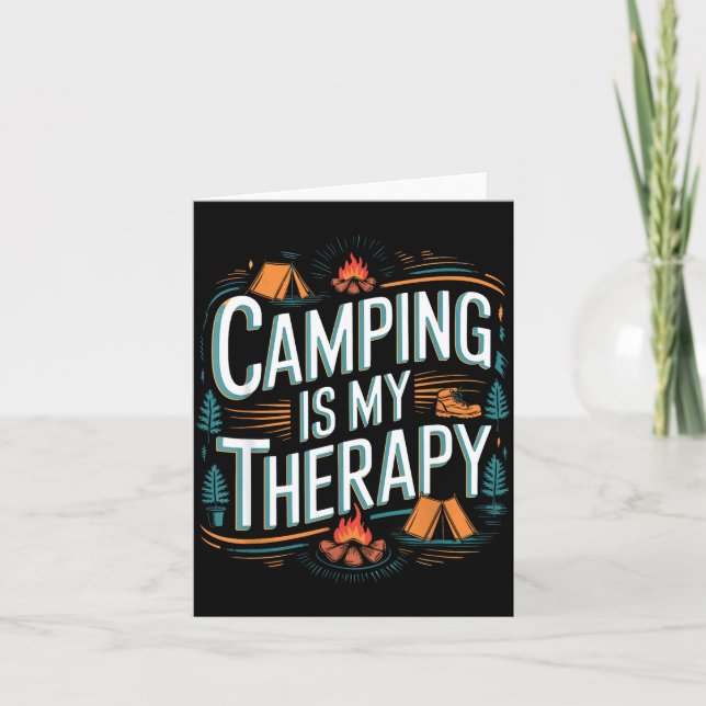 Camping is my therapy quote  card (Front)