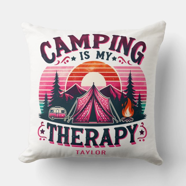 Camping Is My Therapy Throw Pillow (Front)