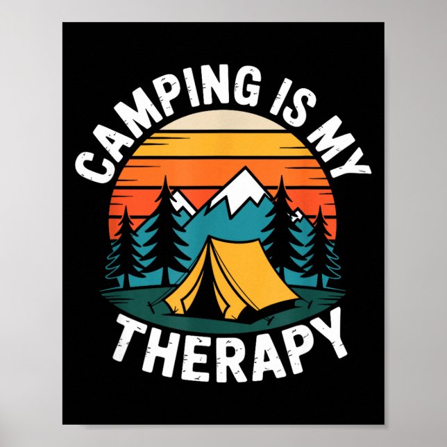 Camping is therapy camp camper outdoor adventure poster (Front)