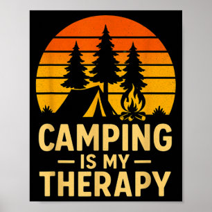 Camping is therapy design _ funny outdoor campfire poster