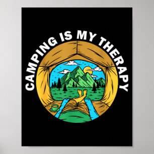 Camping is therapy funny outdoor camper hiking poster