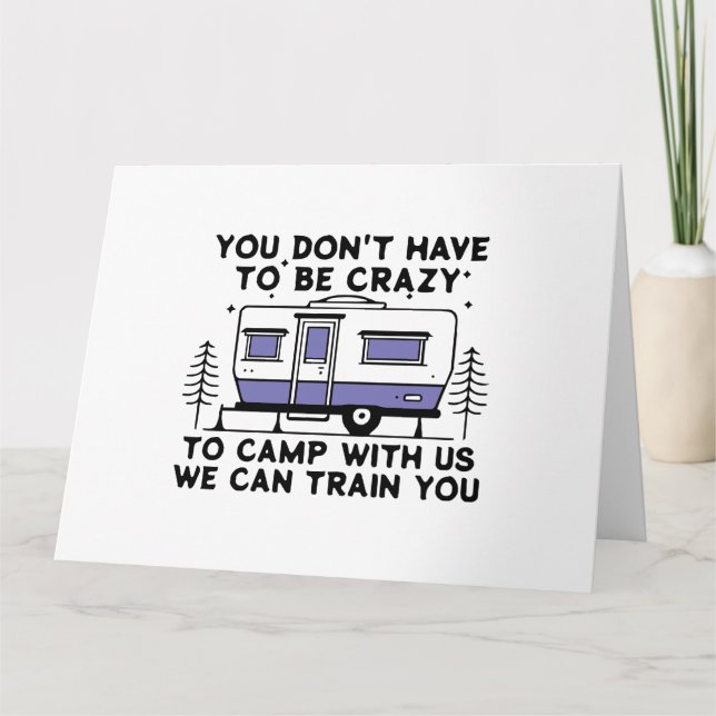 Camping Legend Since Forever Card (Front)