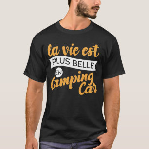 Camping Life Camper Van Humour Accessory T-Shirt