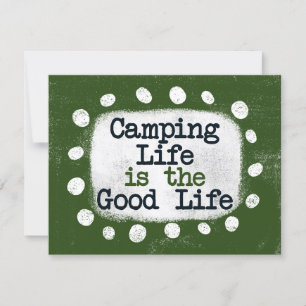 Camping Life est la carte de voeux Good Life