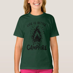 Camping - Life is better by the campfire T-Shirt