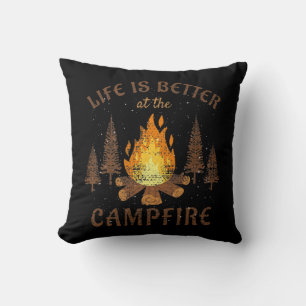 Camping - Life Is Better By The Campfire Throw Pillow
