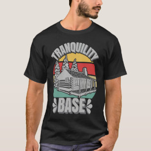 Camping Log Cabin Tranquility Base Camper  Vacatio T-Shirt