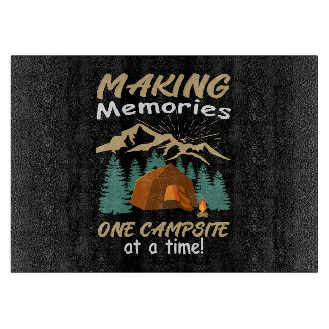CAMPING Making Memories Cutting Board (Front)