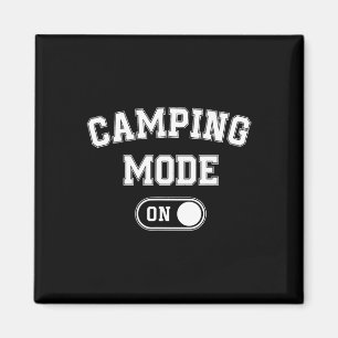 Camping Mode On Funny Camper Gift Nature Lover Sco Magnet