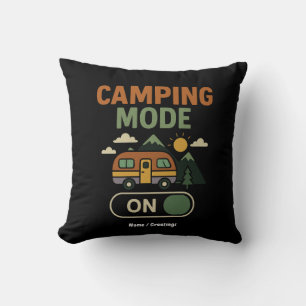 Camping Mode On Funny Nature Lover Camper Gift Rv Throw Pillow