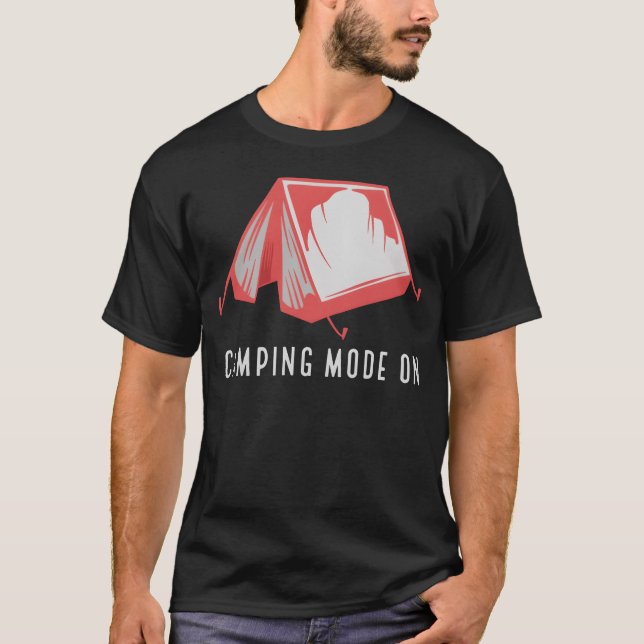 Camping Mode On girl T-Shirt (Front)