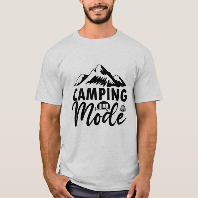 camping mode T-Shirt (Front)