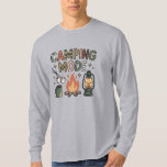 Camping Mode  T-Shirt<br><div class="desc">Design Note: For custom requests,  message me at daed.halabi@gmail.com. 😊</div>