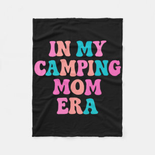 Camping Mom Accessories - Rv Camper Mother's Day G Fleece Blanket