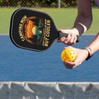 Camping Mom Just Like A Regular Mom Pickleball Paddle