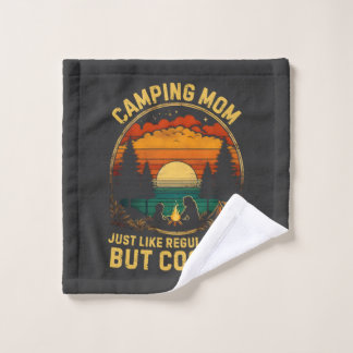 Camping Mom Just Like A Regular Mom Wash Cloth