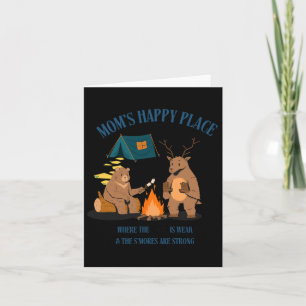 Camping Mom Mom's Happy Place Card