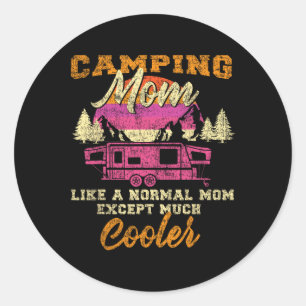 Camping Mom Pop Up Camper Rv Trailer Retro Vintage Classic Round Sticker