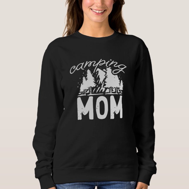 Camping Mom Sweatshirt (Front)