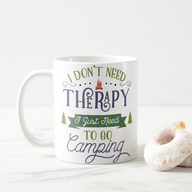 Camping Not Therapy Coffee Mug (With Donut)