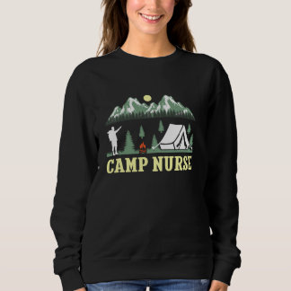 Camping Nursing Camp Nurse Summer funny design for Sweatshirt