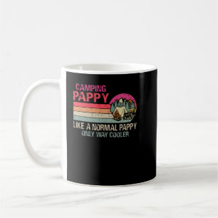 Camping Pappy Like A Normal Pappy Only Way Cooler Coffee Mug