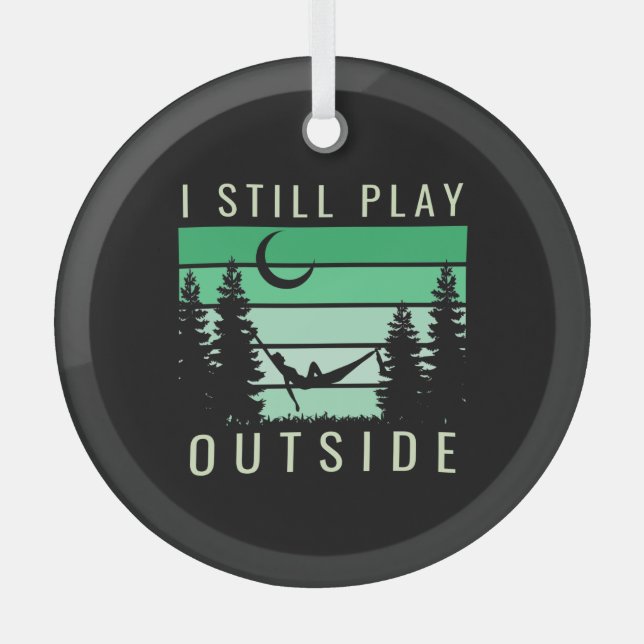 Camping Quote Vacation Glass Ornament (Front)