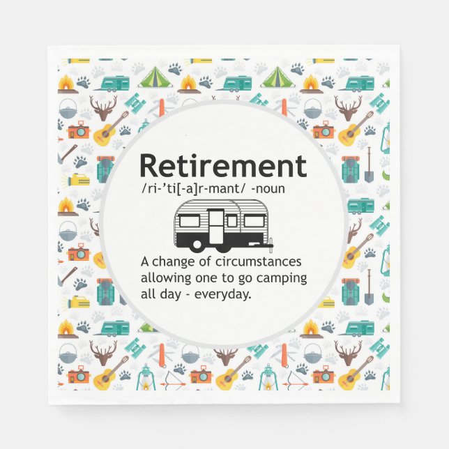  Camping Retirement Definition    Napkin (Front)