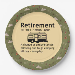  Camping Retirement Definition    Paper Plate