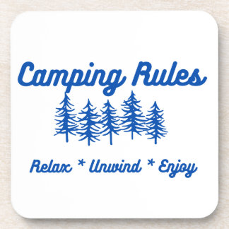 Camping Rules - Relax, Unwind, Enjoy on a  Coaster