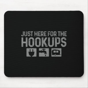 Camping Rv Caravan Motorhome Just Here For The Hoo Mouse Pad
