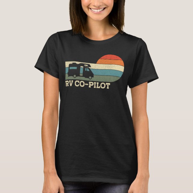 Camping Rv Co-Pilot Motorhome Campervan Retro T-Shirt (Front)