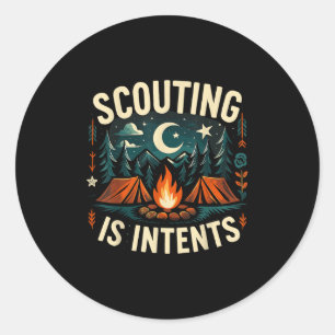 Camping Scouting Is Intents Scout Camper  Classic Round Sticker