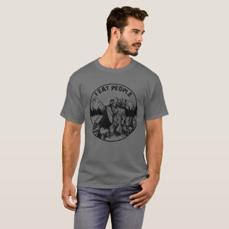 Camping Shirt Hiking I Hate People I Eat People