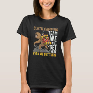 Camping Sloth Team Camper Rv Car T-Shirt