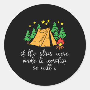 Camping Stars Made To Worship Christian Camper Men Classic Round Sticker