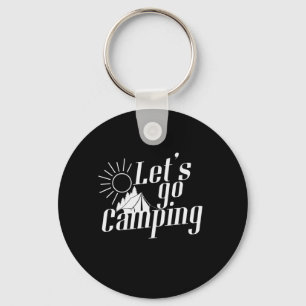 Camping Sunrise "Let`s go Camping" Keychain