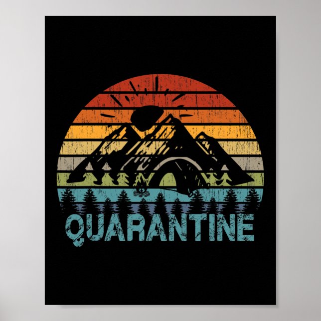Camping T Shirts Funny Self Isolation Quarantine H Poster (Front)