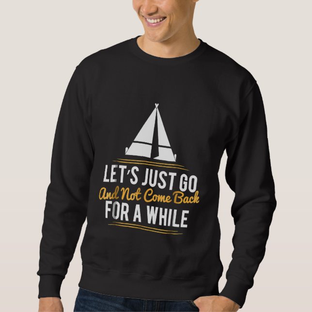 Camping  Tents Camp Fires Indian Teepee Sweatshirt (Front)