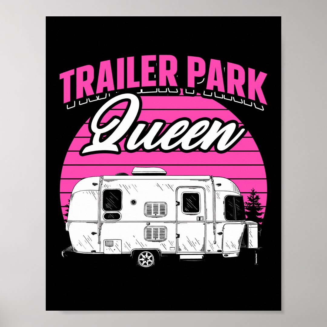 Camping Trailer Park Queen Girl Retro Vintage Rv Poster Zazzle