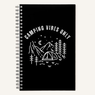Camping Vibes Only Notebook