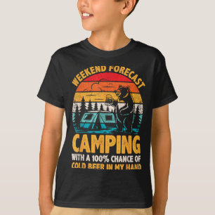 Camping weekend forecast 100% chance of beer funny T-Shirt
